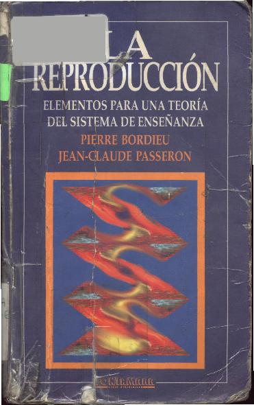 bourdieu-pierre-la-reproduccion1.pdf