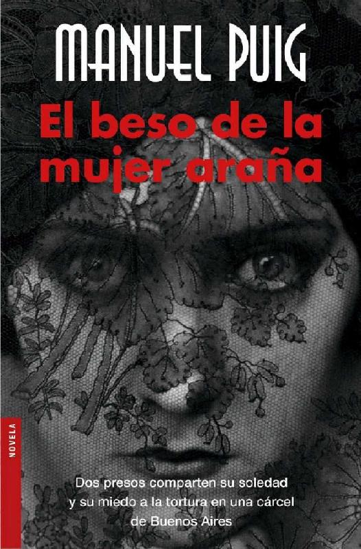 Manuel Puig. (1976) EL BESO DE LA MUJER ARAÑA.pdf