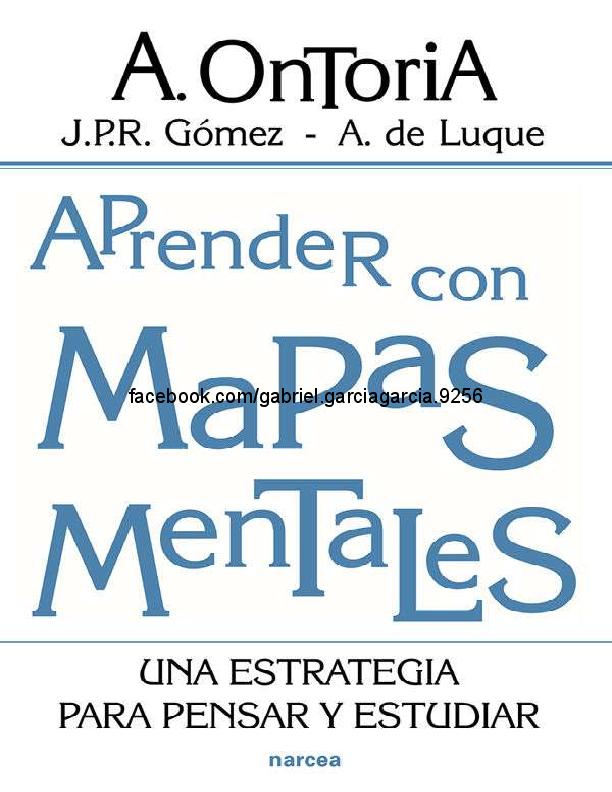 Aprender con mapas mentales. Una estrategia para pensar y estudiar – Antonio Ontoria Peña, et al.pdf