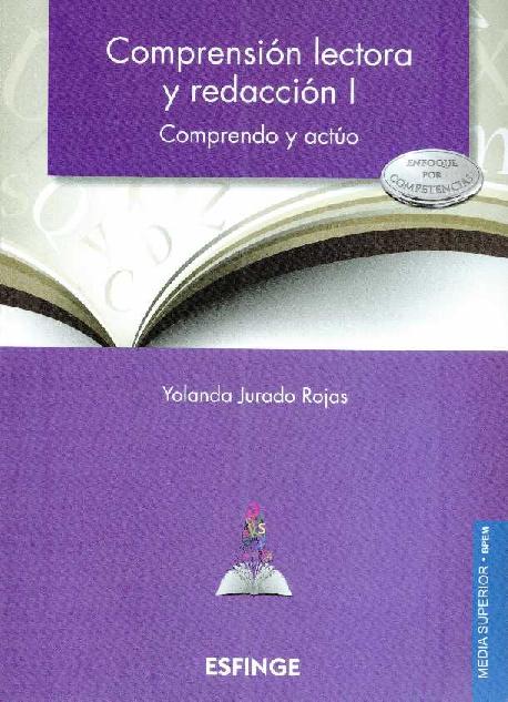 Yolanda Jurado Rojas. (2012) COMPRENSIÓN LECTORA Y REDACCIÓN I.pdf