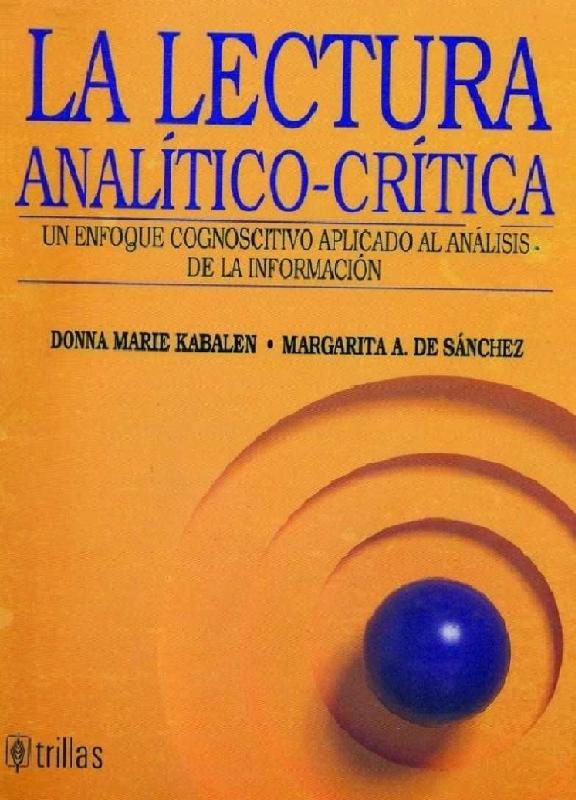 Donna Marie Kabalen. (1995) LA LECTURA ANALÍTICO-CRÍTICA.pdf