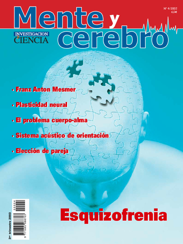 Mente y cerebro 004 - Esquizofrenia.pdf