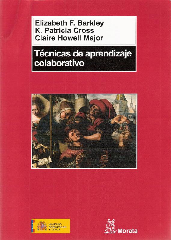 Elizabeth F. Barkley. (2005) TÉCNICAS DE APRENDIZAJE COLABORATIVO.pdf