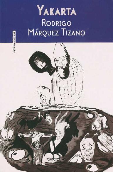 Rodrigo Márquez Tizano. (2016) YAKARTA.pdf