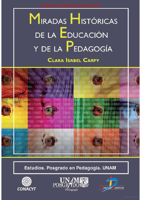 Miradas Históricas de la Educación y de la Pedagogía – Clara Isabel Carpy (coord.).pdf