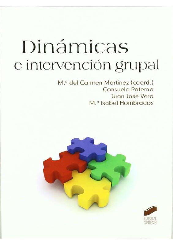 Dinámicas e intervención grupal – Ma. del Carmen Martínez (coord.).pdf