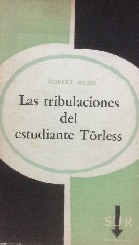 Robert Musil. (1906) LAS TRIBULACIONES DEL ESTUDIANTE TÖRLESS.pdf