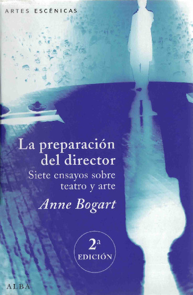 artes-escénicas-anne-bogart-la-preparación-del-director-siete-ensayos-sobre-teatro-y-arte-pdf- MUNDO DIDÁCTICO.pdf