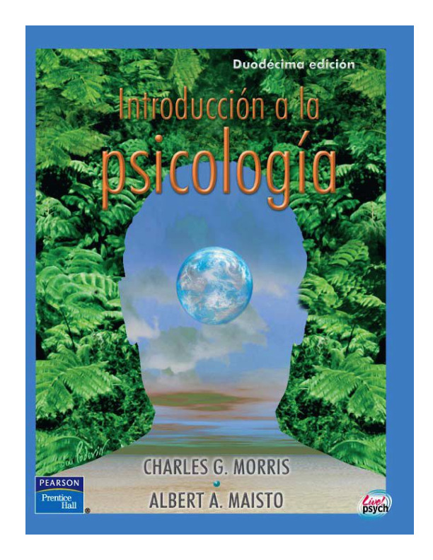 morris-maisto-introduccion-a-la-psicologia.pdf