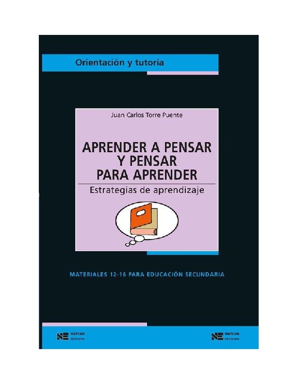 APRENDER A PENSAR Y PENSAR PARA APRENDER-Juan Carlos Torre Puente.pdf