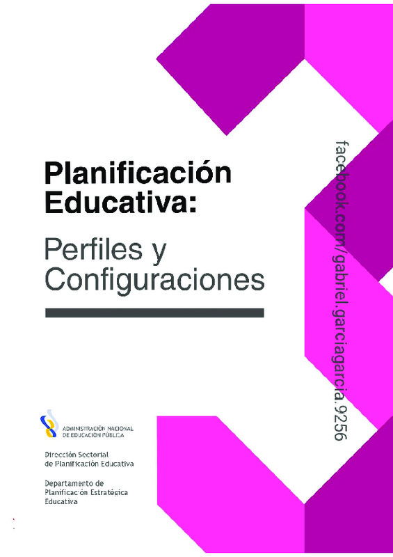 Planificación educativa. Perfiles y configuraciones – Cristina Maciel de Oliveira, Susana Burguez y Victoria González.pdf