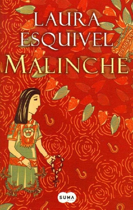 Laura Esquivel. (2006) MALINCHE.pdf