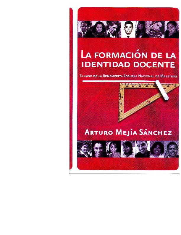 Arturo Mejía Sánchez. (2011) LA FORMACION DE LA IDENTIDAD DOCENTE.pdf