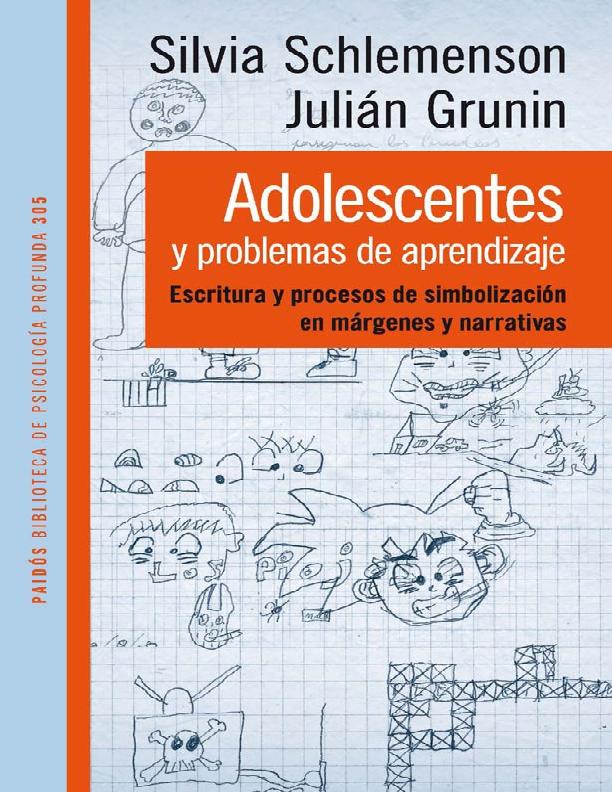 Adolescentes_y_problemas_de_aprendizaje_Julian_Grunin_y_Silvia_Schlemenson.pdf