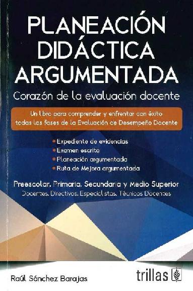 Raúl Sánchez Barajas. (2016) PLANEACIÓN DIDÁCTICA ARGUMENTADA.pdf
