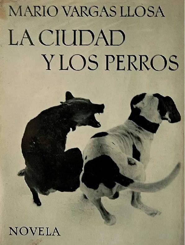 Mario Vargas Llosa. (1962) LA CIUDAD Y LOS PERROS.pdf
