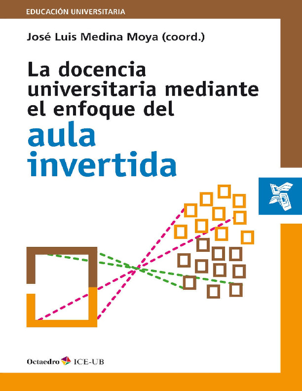 MEDINA La Docencia Universitaria Enfoque Aula Invertida.pdf