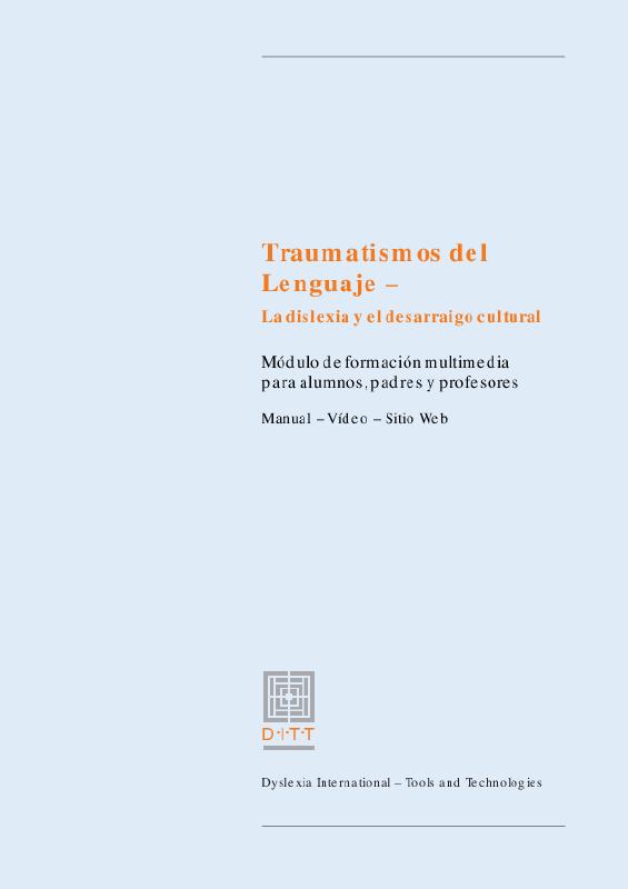 DITT_TRAUMATISMO_DEL_LENGUAGE_LA_DISLEXIA_Y_EL_DESARRAIGO_CULTURAL.pdf