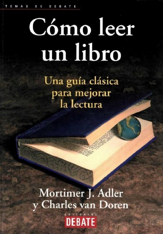 Mortimer J. Adler. (1996) CÓMO LEER UN LIBRO.pdf
