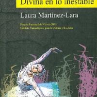 Laura Martínez-Lara. (2016) DIVINA EN LO INESTABLE.pdf