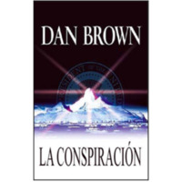 Dan Brown - LA CONSPIRACIÓN.pdf