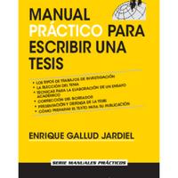028. MasterTESIS - Manual práctico para escribir una tesis - Enrique Gallud Jardiel 2015.pdf