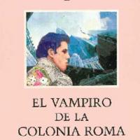 Luis Zapata. (1979) EL VAMPIRO DE LA COLONIA ROMA.pdf