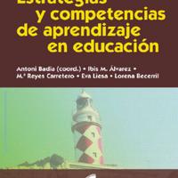 Estrategias y competencias de aprendizaje en educación – Antoni Badia (coord.) (1).pdf