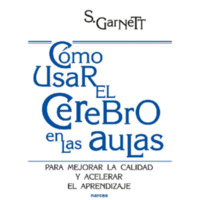 Garnett. Como usar el cerebro en las aulas.pdf