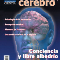 Mente y el Cerebro.<br /><br />
Conciencia y libre Albedrio
