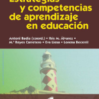 Estrategias y competencias de aprendizaje en educación – Antoni Badia (coord.).pdf