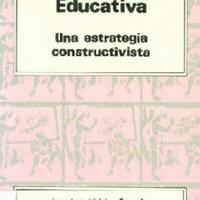 INVESTIGACIÓN EDUCATIVA<br /><br />
UNA ESTRATEGIA CONSTRUCTIVISTA