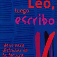 Mónica Lavín. (2013) LEO, LUEGO ESCRIBO.pdf