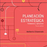PLANEACION ESTRATEGICA Fundamentos y aplicaciones 3 Chiavenato.pdf