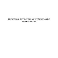 PROCESOS ESTRATEGIAS Y TECNICAS DE APRENDIZAJE Beltran.pdf