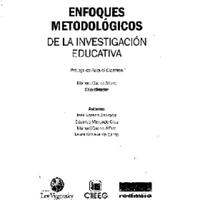 Manuel Cacho Alfaro. (2012) ENFOQUES METODOLOGICOS DE LA INVESTIGACIÓN EDUCATIVA.pdf