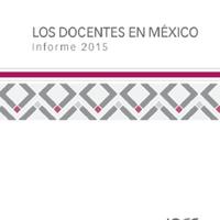 INEE. (2015) LOS DOCENTES EN MÉXICO - INFORME 2015.pdf