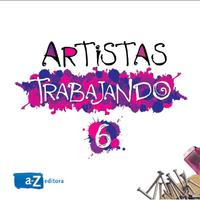 Artistas trabajando 6 AZ Editora.pdf