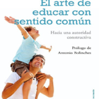 FERNÁNDEZ ANTÓN,M. EL ARTE DE EDUCAR CON SENTIDO COMÚN- HACIA UNA AUTORIDAD CONSTRUCTIVA.pdf