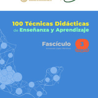 100 TECNICAS DIDACTICAS DE ENSEÑANZA Y APRENDIZAJE<br /><br />
FASCICULO 3