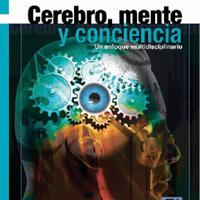 Alejandro Melo Florián - Cerebro, mente y conciencia_ Un Enfoque Multidiciplinario (2011, Booksurge Llc) - libgen.lc.pdf