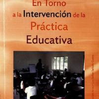 Juan Campechano Covarrubias. (1997) EN TORNO A LA INTERVENCIÓN DE LA PRÁCTICA EDUCATIVA.pdf