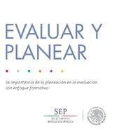 SEP (2018) EVALUAR Y PLANEAR.pdf