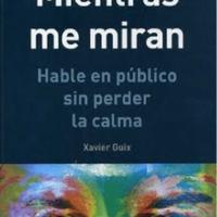 Xavier Guix. (2005) MIENTRAS ME MIRAN.pdf