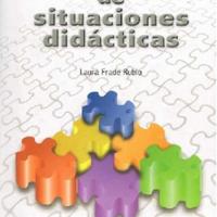 Laura Frade Rubio. (2011) DISEÑO DE SITUACIONES DIDÁCTICAS.pdf