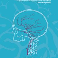 NEUROANATOMÍA<br /><br />
Fundamentos de neuroanatomía <br /><br />
estructural, funcional y clínica