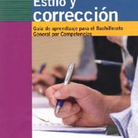 UdeG. (2010) ESTILO Y CORRECCIÓN - BACHILLERATO GENERAL POR COMPETENCIAS.pdf