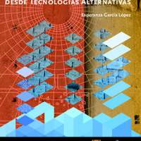 CONSTRUCCION EXPERIMENTAL DESDE TECNOLOGIAS ALTERNATIVAS