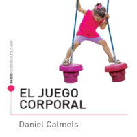 Calmels,D. El juego corporal.pdf