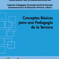 Arnobio Maya Betancourt (2009) CONCEPTOS BÁSICOS PARA UNA PEDAGOGÍA DE LA TERNURA.pdf